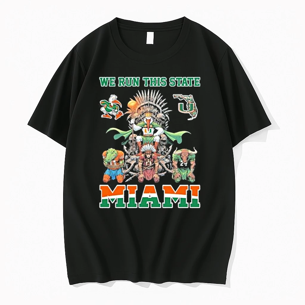 We Run This State Miami Hurricanes Beat Teams Shirts