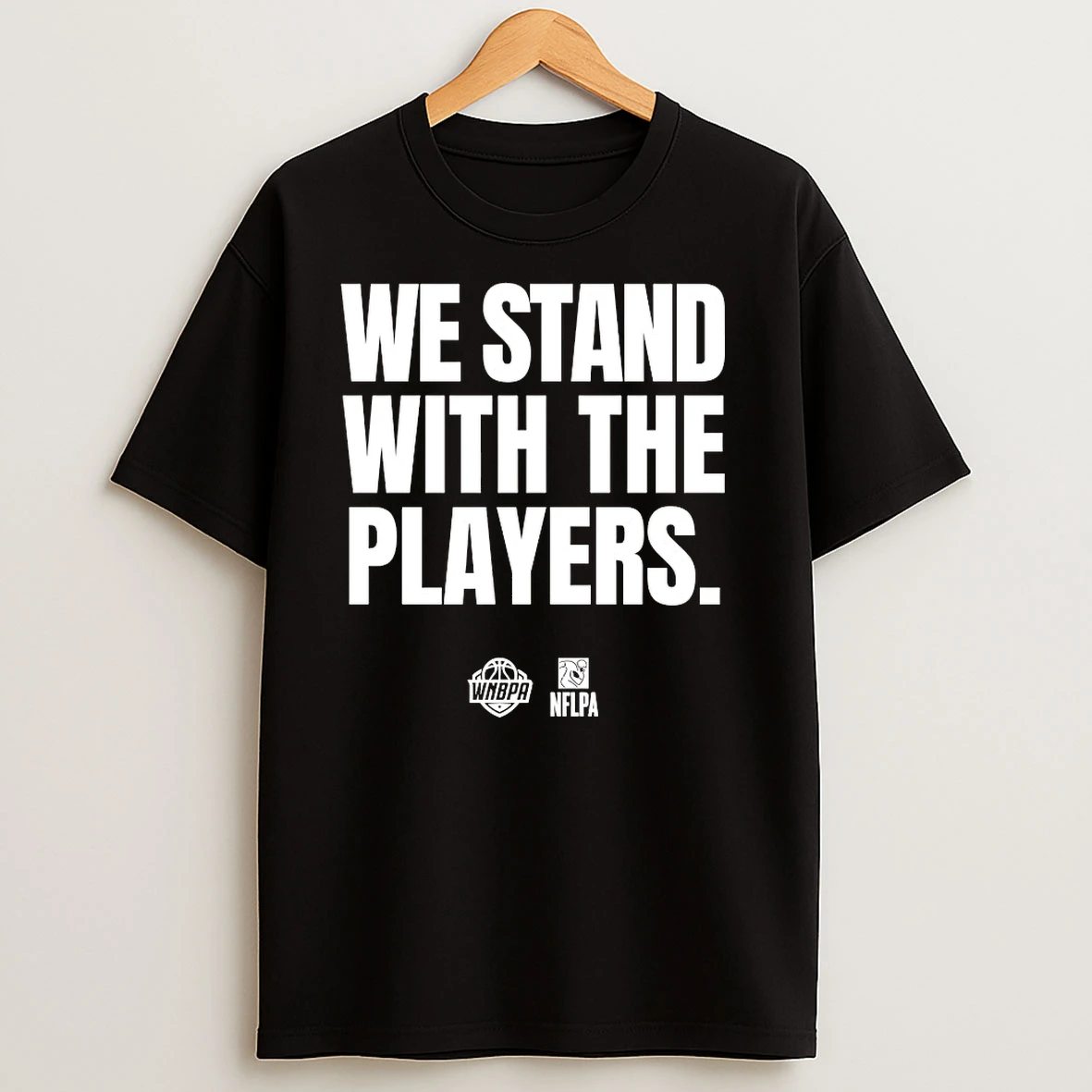 We Stand With The Players Wnbpa Nflpa T Shirts