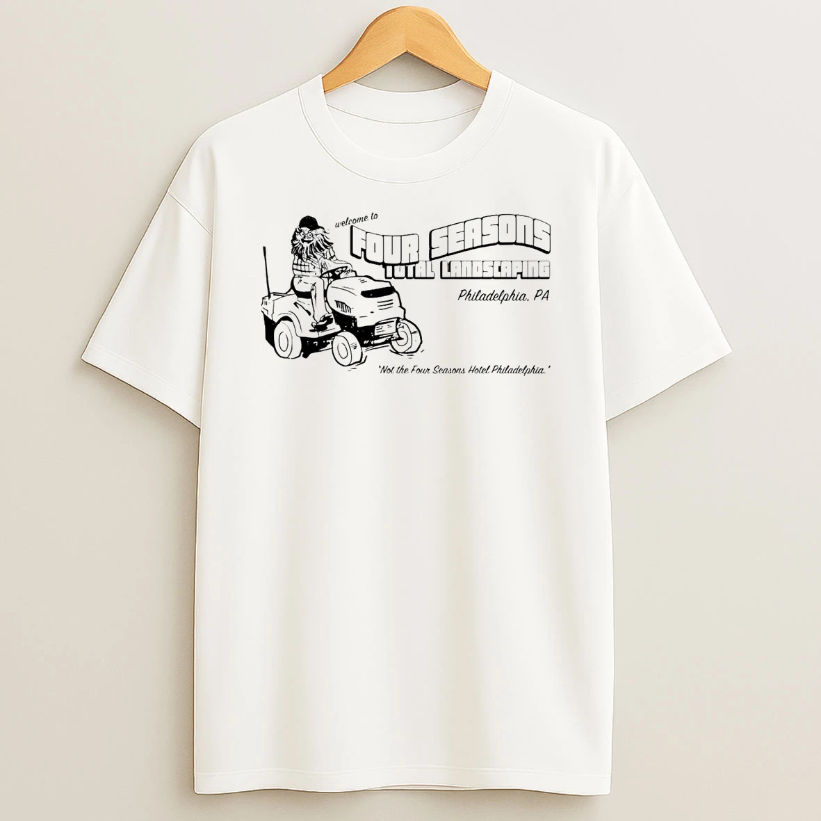 Welcome To Four Seasons Total Landscaping Philadelphia Shirts