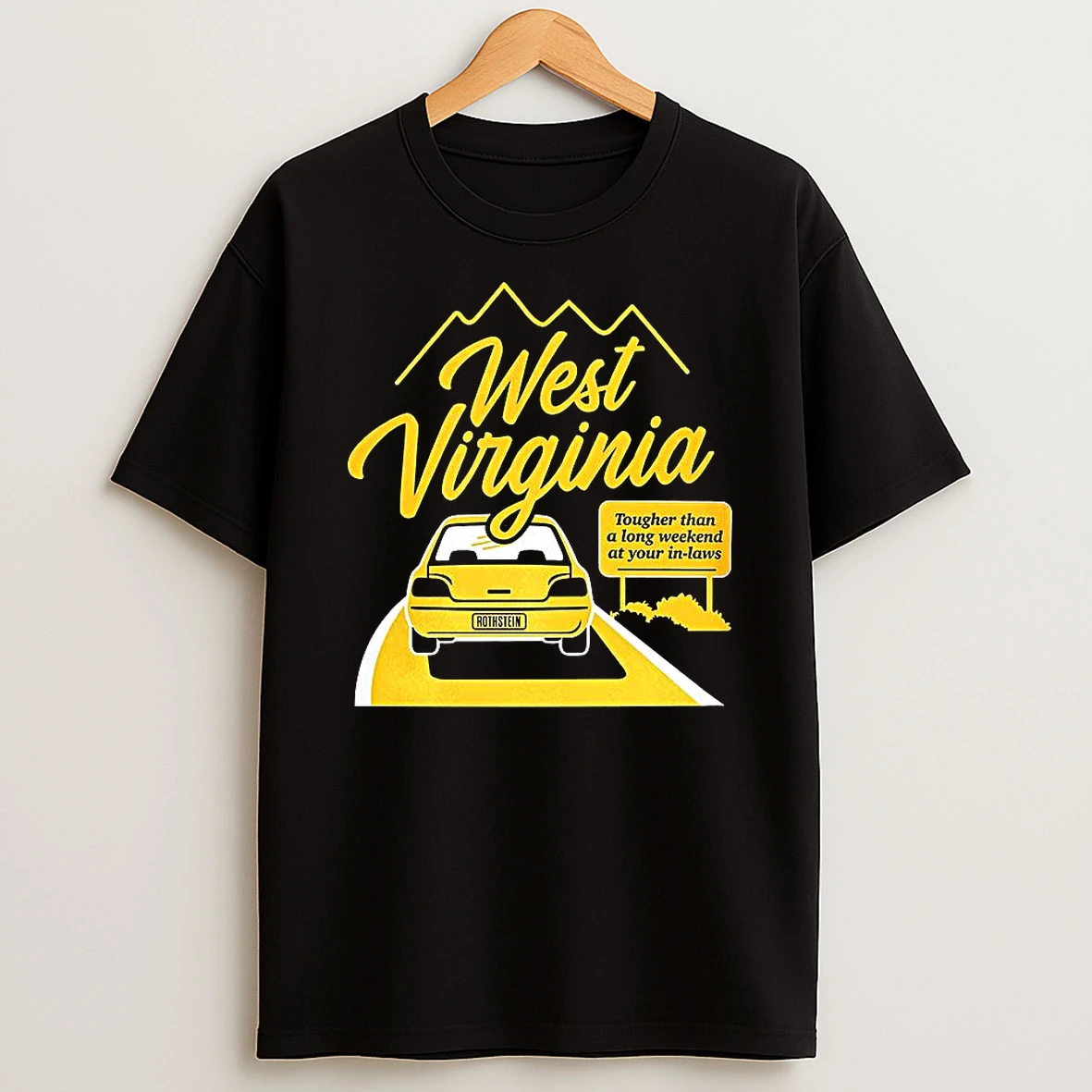 West Virginia Tougher Than A Long Weekend At Your In Laws Taxi Shirts