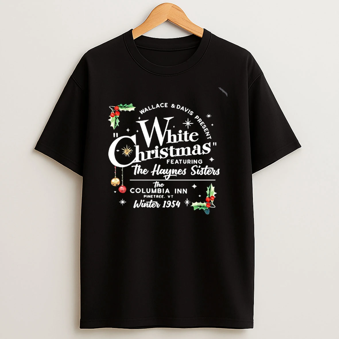 White Christmas Featuring The Haynes Sisters Shirts