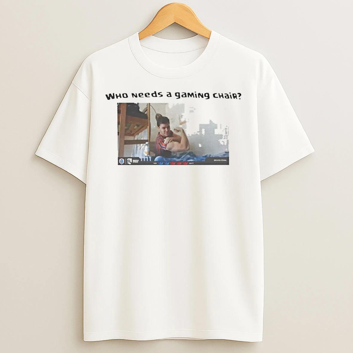 Who Needs A Gaming Chair T Shirts