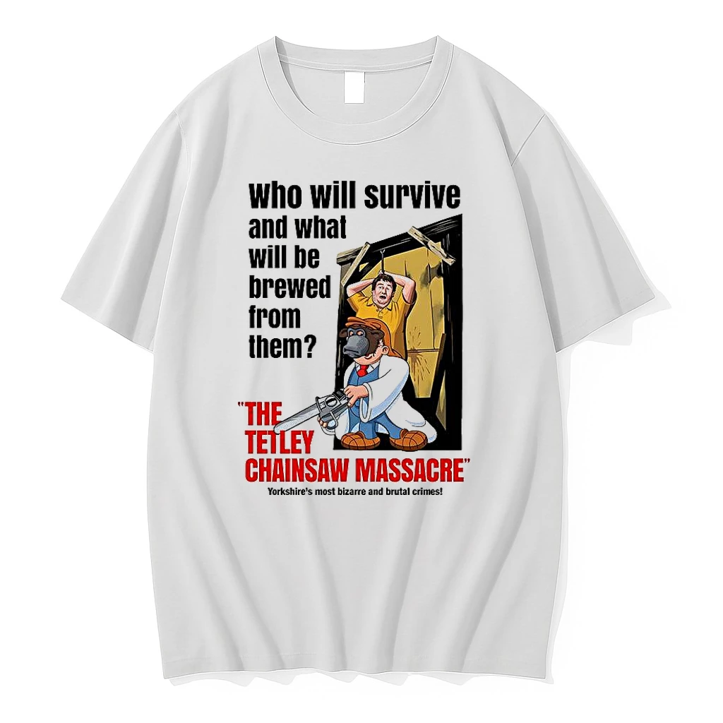 Who Will Survived And What Will Be Brewed From Them The Tetley Chainsaw Massacre Shirts
