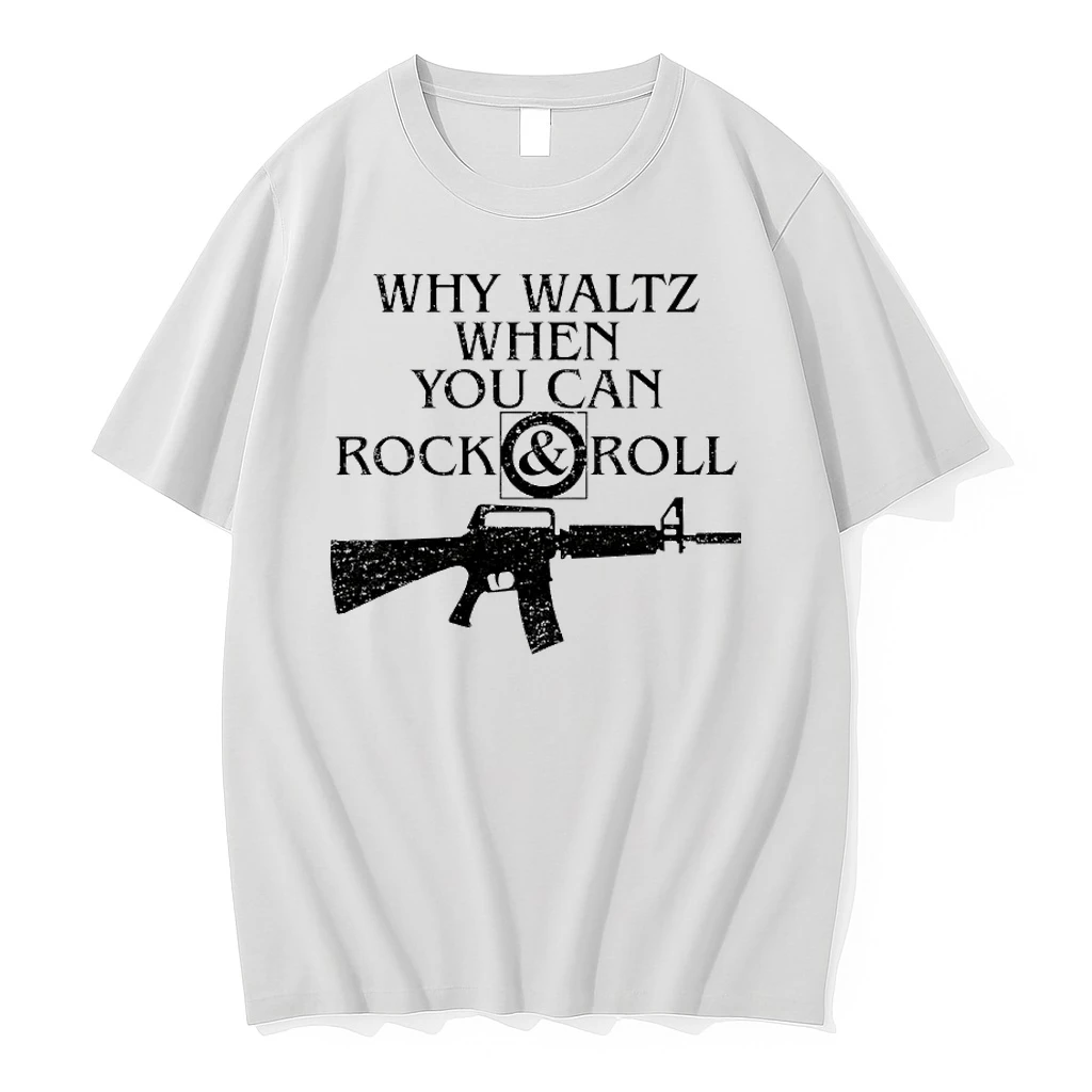Why Waltz When You Can Rock And Roll Shirts