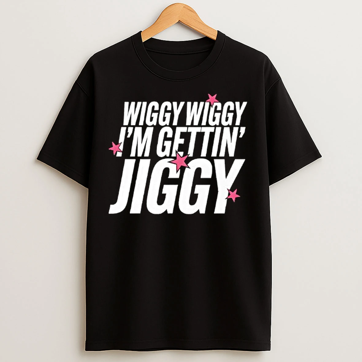Wiggy Wiggy Im Gettin Jiggy T Shirts