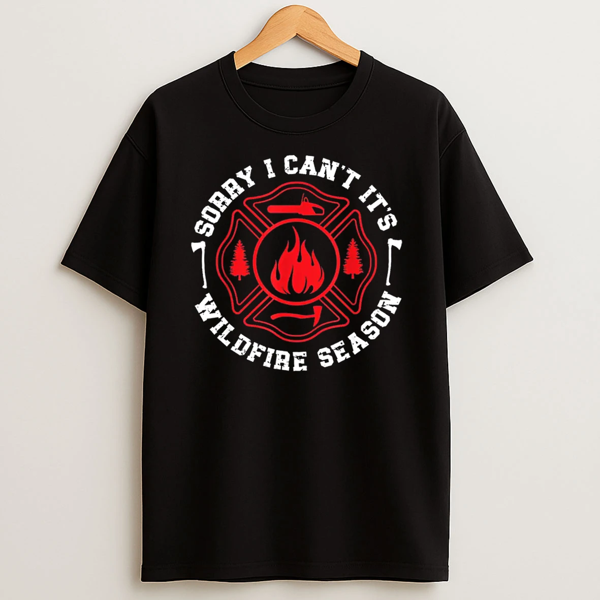 Wildfire Season Wildland Firefighter Wildland Fireman Shirts