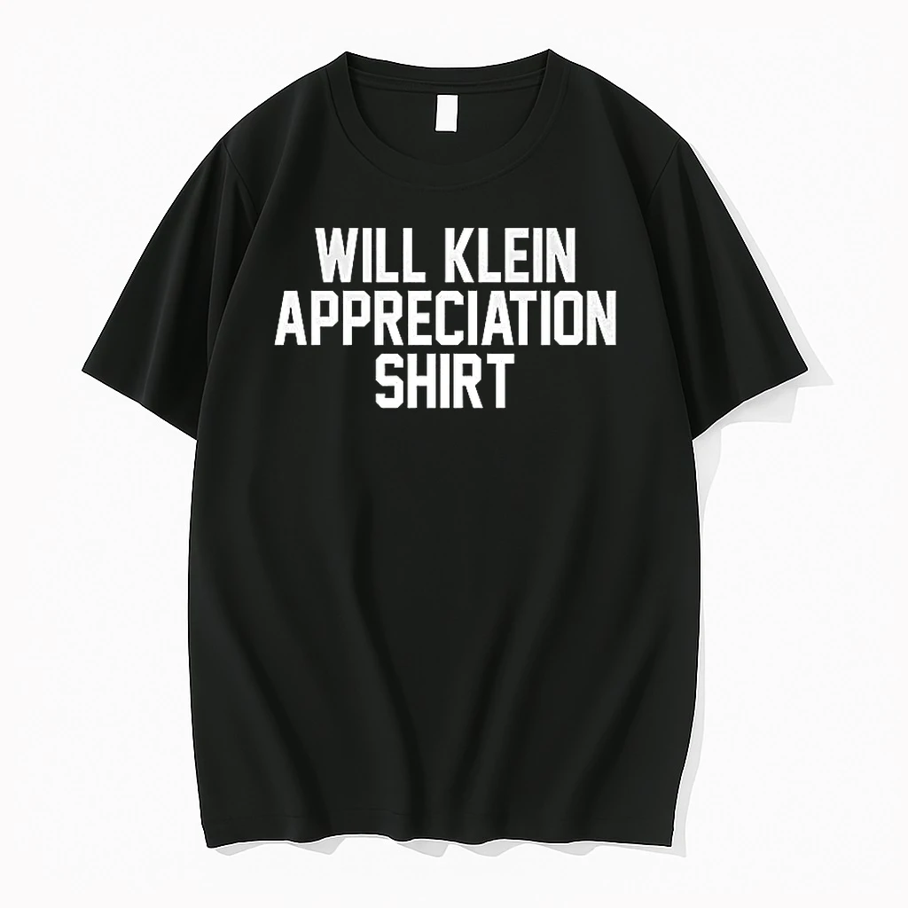 Will Klein Appreciation Shirts