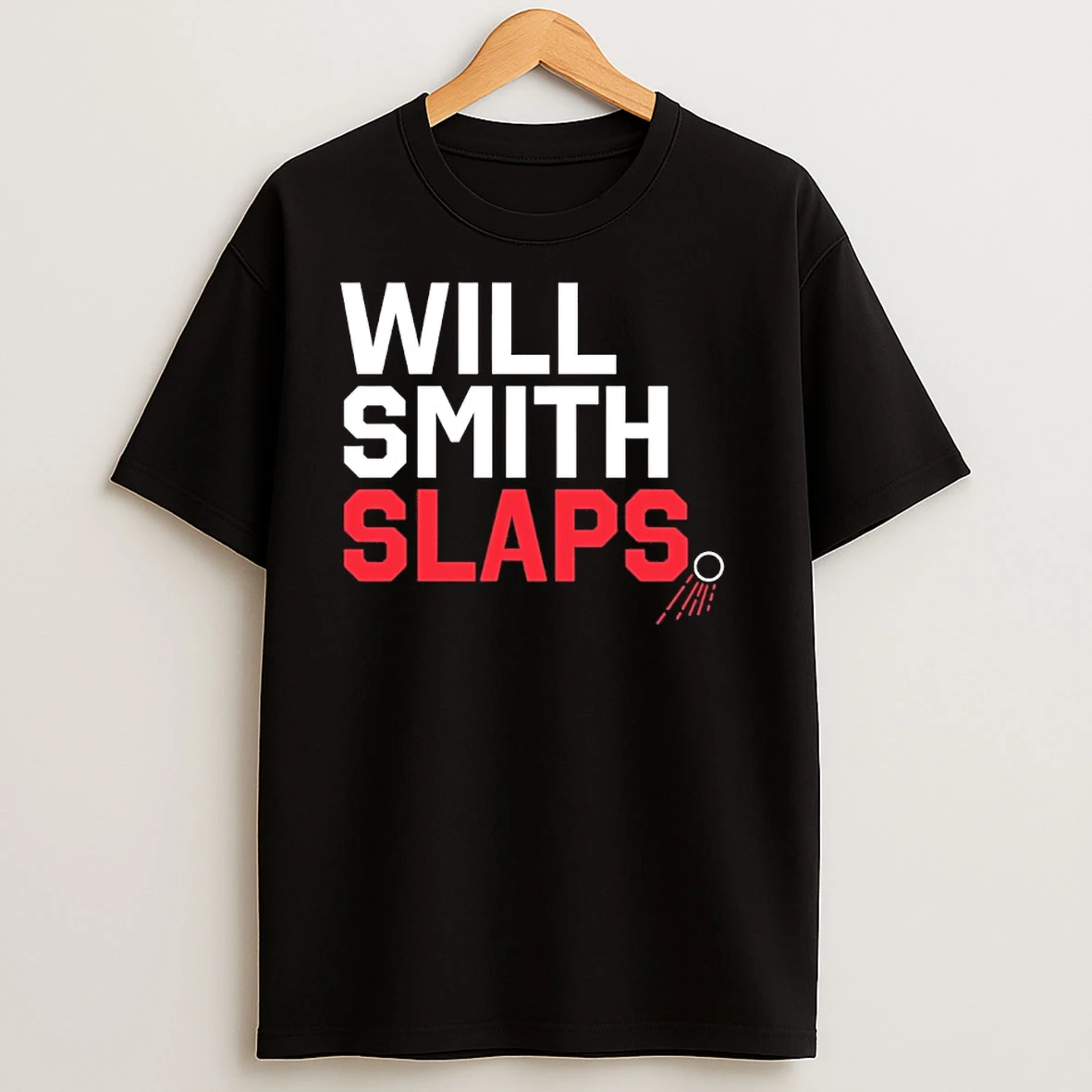Will Smith Slaps Los Angeles Dodgers T Shirts
