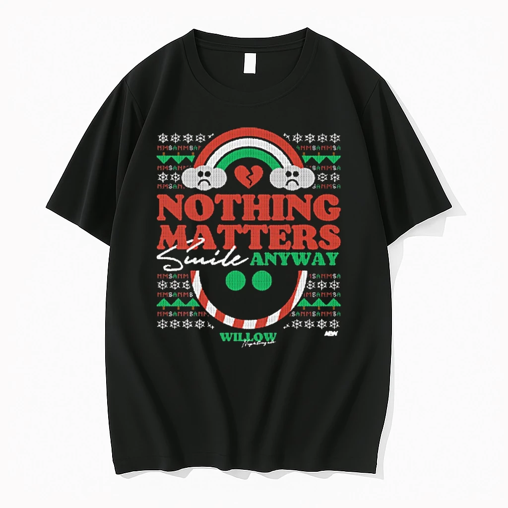 Willow Nightingale Nothing Matters Smile Anyways Holiday Aew 2025 Shirts