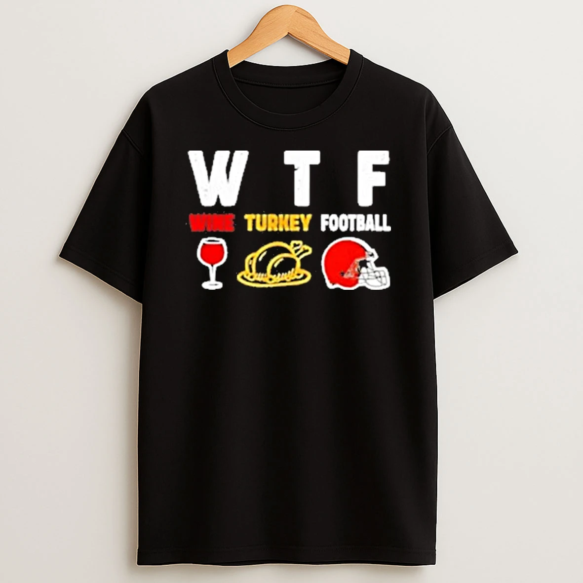 Wine Turkey Cleveland Browns Football Thanksgiving Shirts