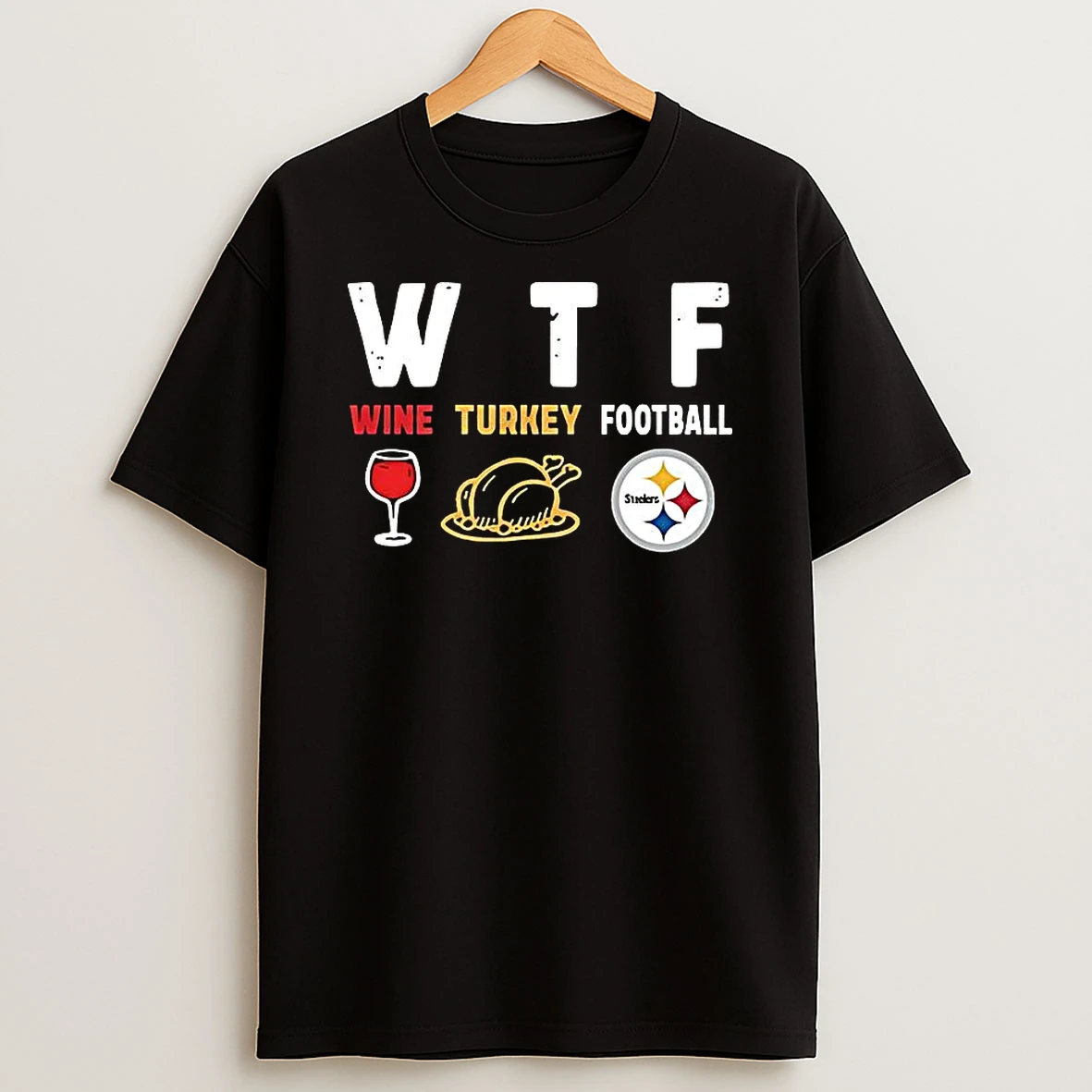 Wine Turkey Pittsburgh Steelers Football Thanksgiving Shirts