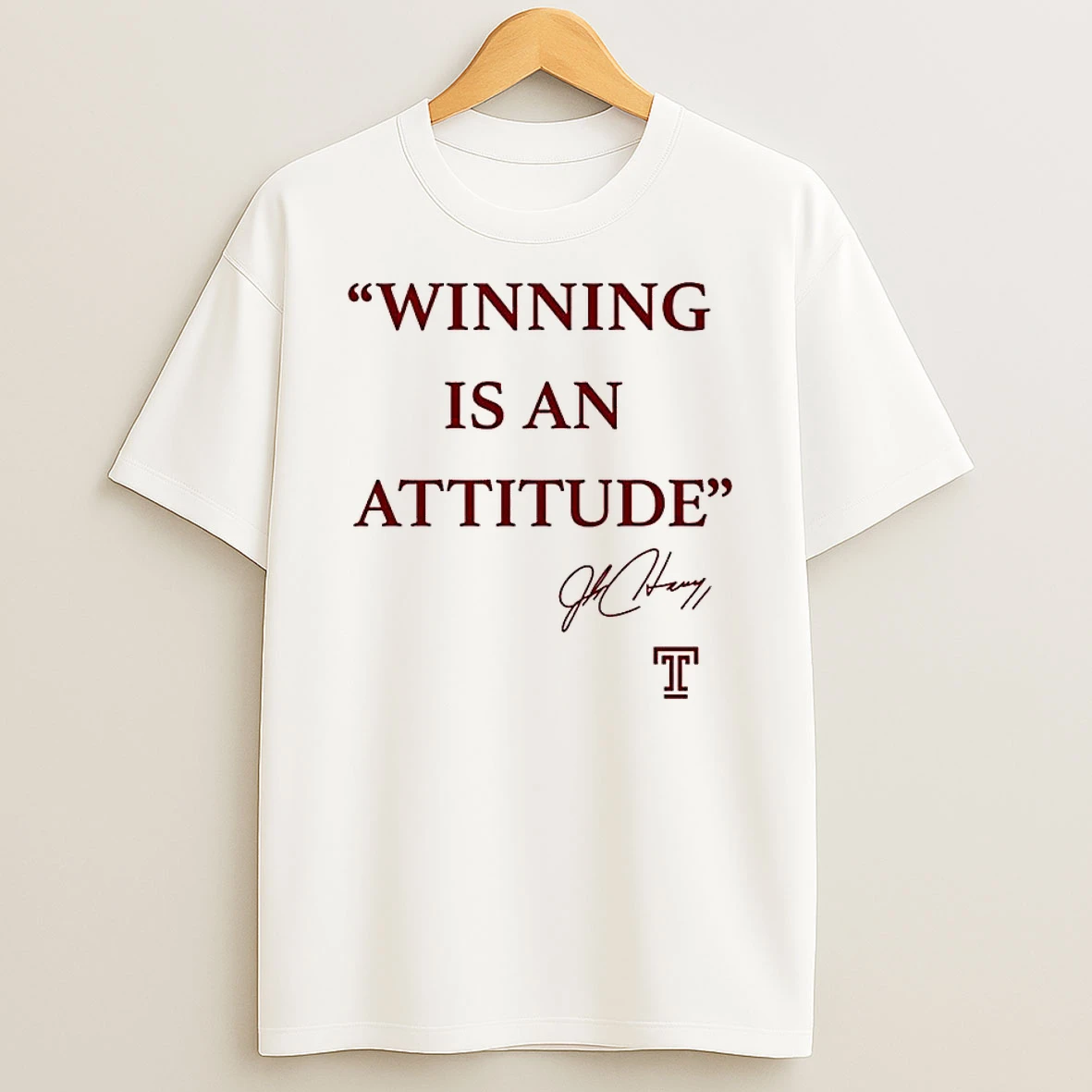 Winning Is An Attitude Signature Shirts