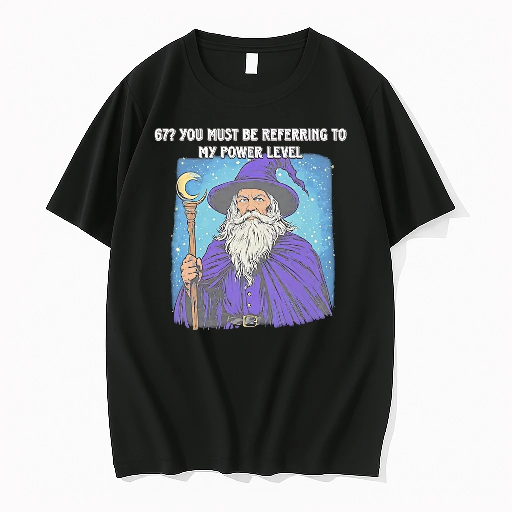 Wizard 67 You Must Be Referring To My Power Level Shirts