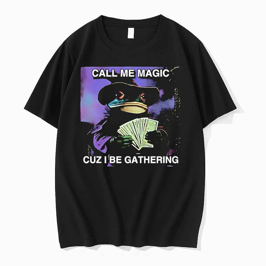 Wizard Call Me Magic Cuz I Be Gathering Shirts