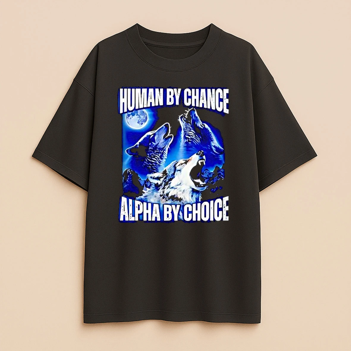 Wolf Moon Human By Chance Alpha By Choice Premium Shirt Sweater