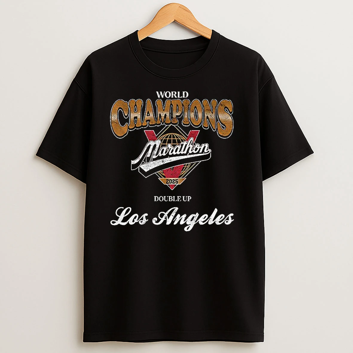 World Champions Marathon Los Angeles Double Up 2025 Logo T Shirts