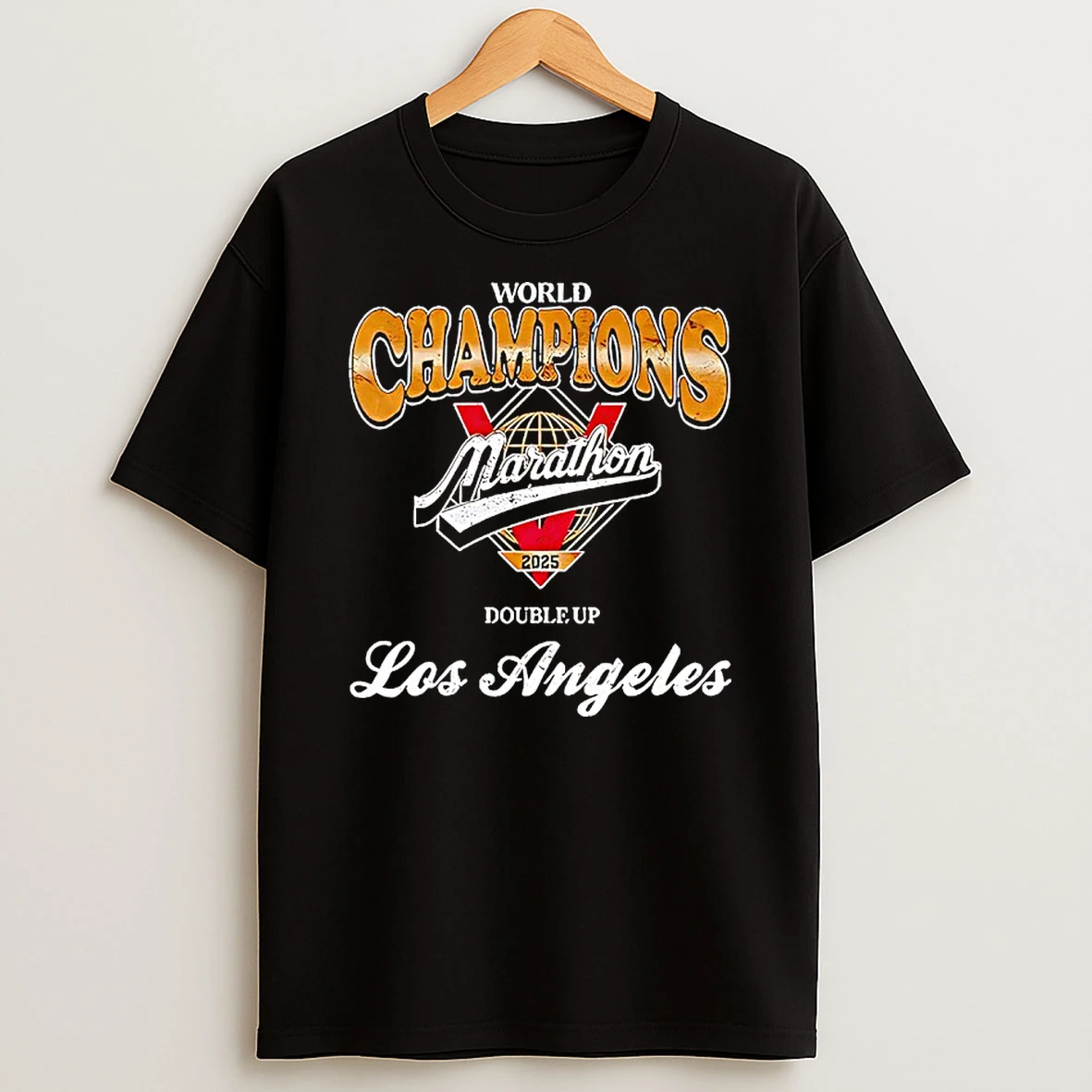 World Champions Marathon Los Angeles Double Up 2025 Shirts