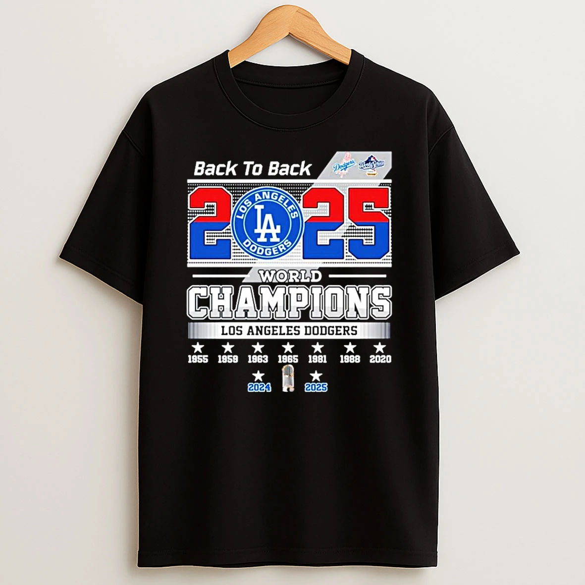 World Series Champions 2025 Los Angeles Dodgers Back To Back Shirts