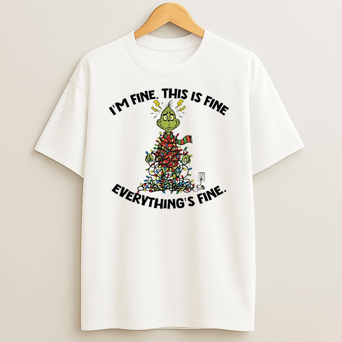 Xmas Grinch X Christmas Lights Im Fine This Is Fine Everythings Fine Shirts