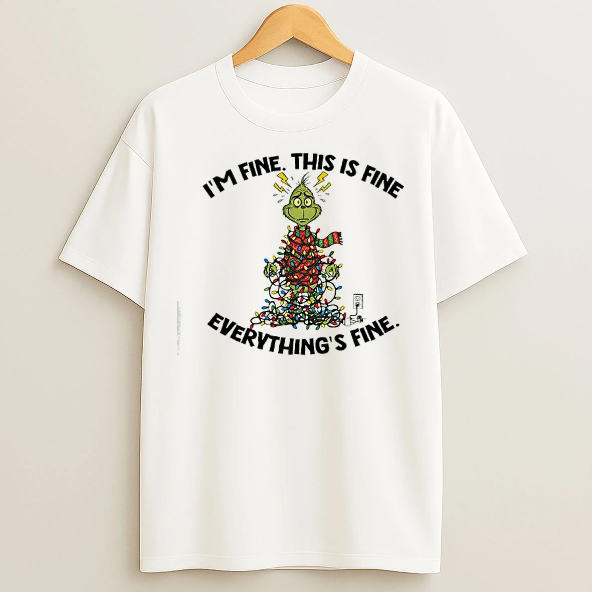Xmas Grinch X Christmas Lights Im Fine This Is Fine Everythings Fine T Shirts