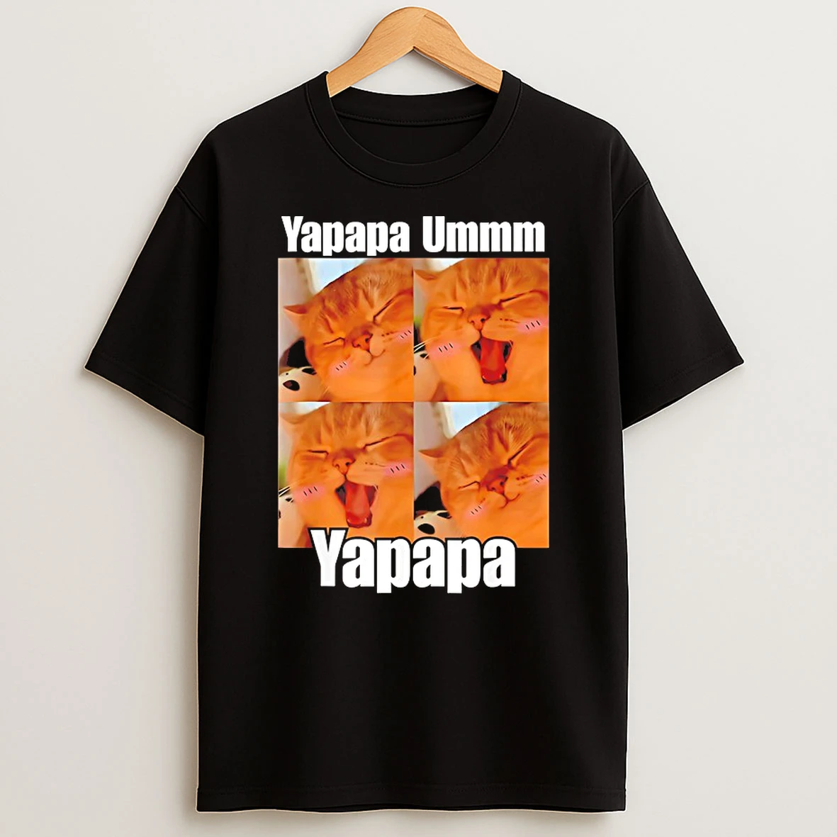 Yapapa Ummmm Yapapa Cat Shirts