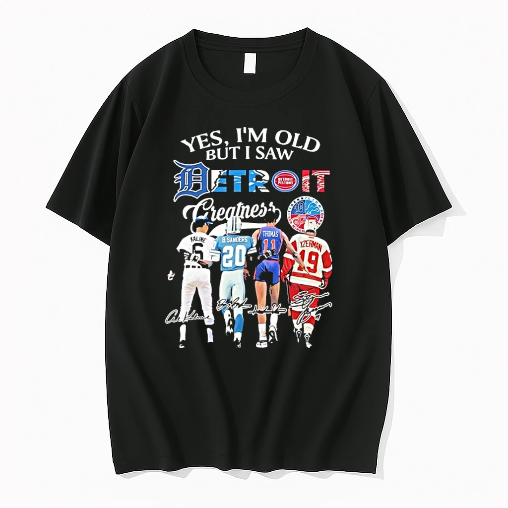 Yes Im Old But I Saw Al Kaline Barry Sanders Isiah Thomas Steve Yzerman Detroit Shirts