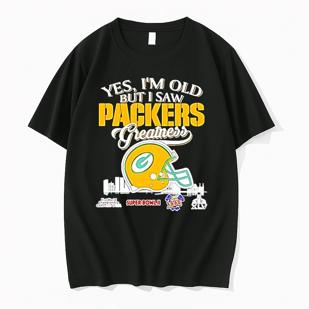 Yes Im Old But I Saw Green Bay Packers Helmet Greatness Black Shirts