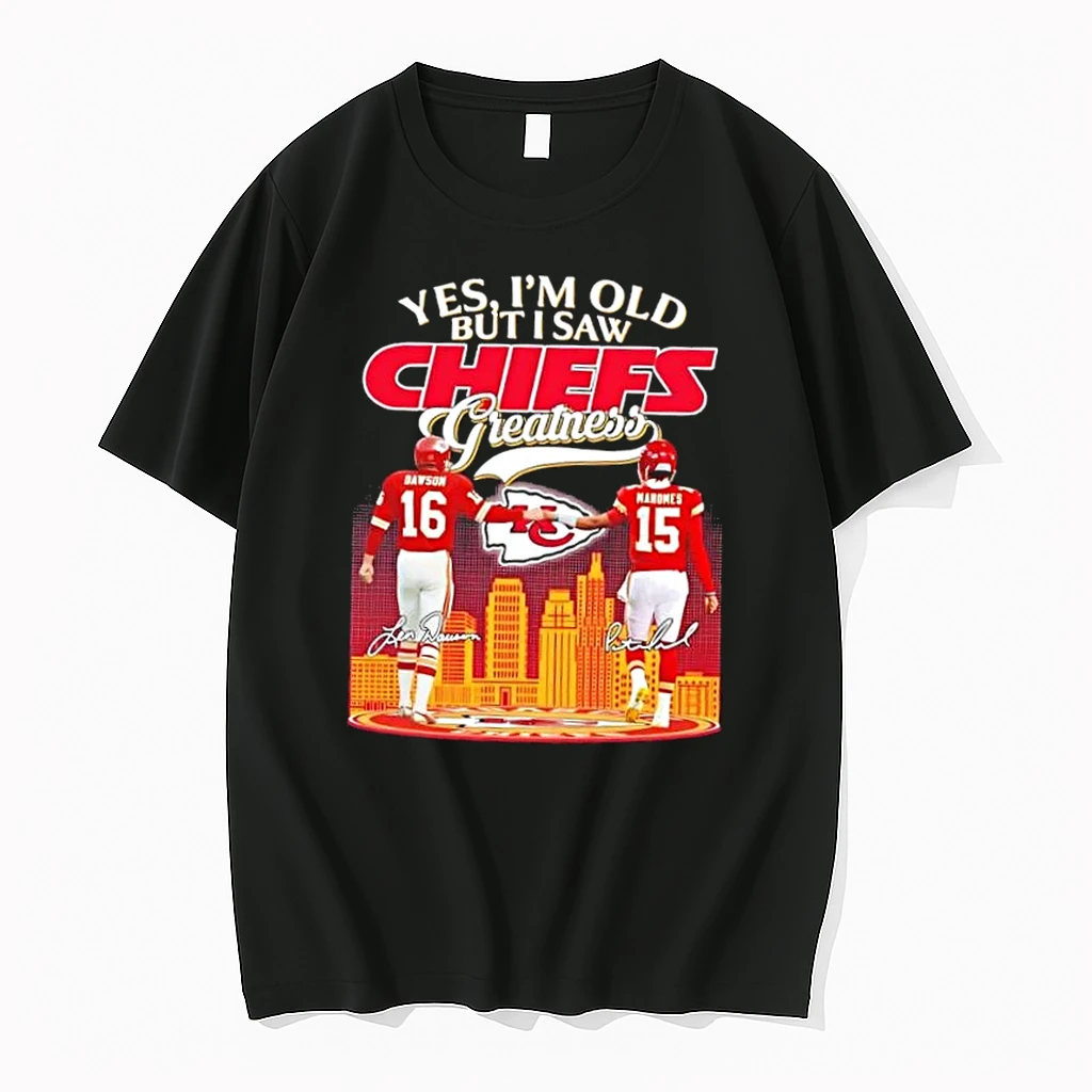 Yes Im Old But I Saw Kansas City Chiefs Greatness Dawson X Mahomes Skyline Shirts
