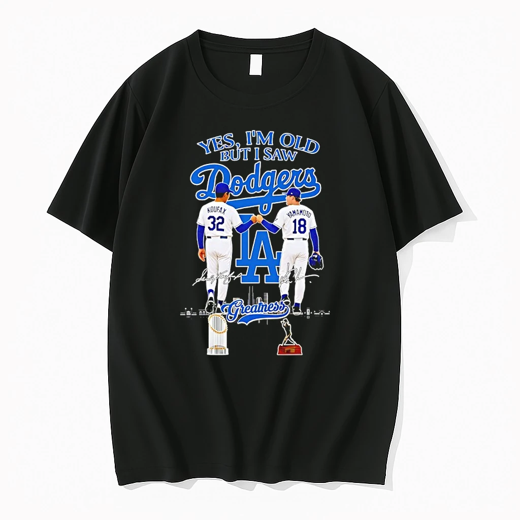 Yes Im Old But I Saw Koufax And Yamamoto Dodgers Greatness Signatures Shirts