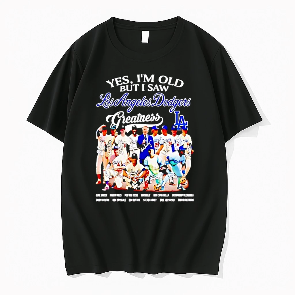 Yes Im Old But I Saw Los Angeles Dodgers Greatness Players Signature Shirts