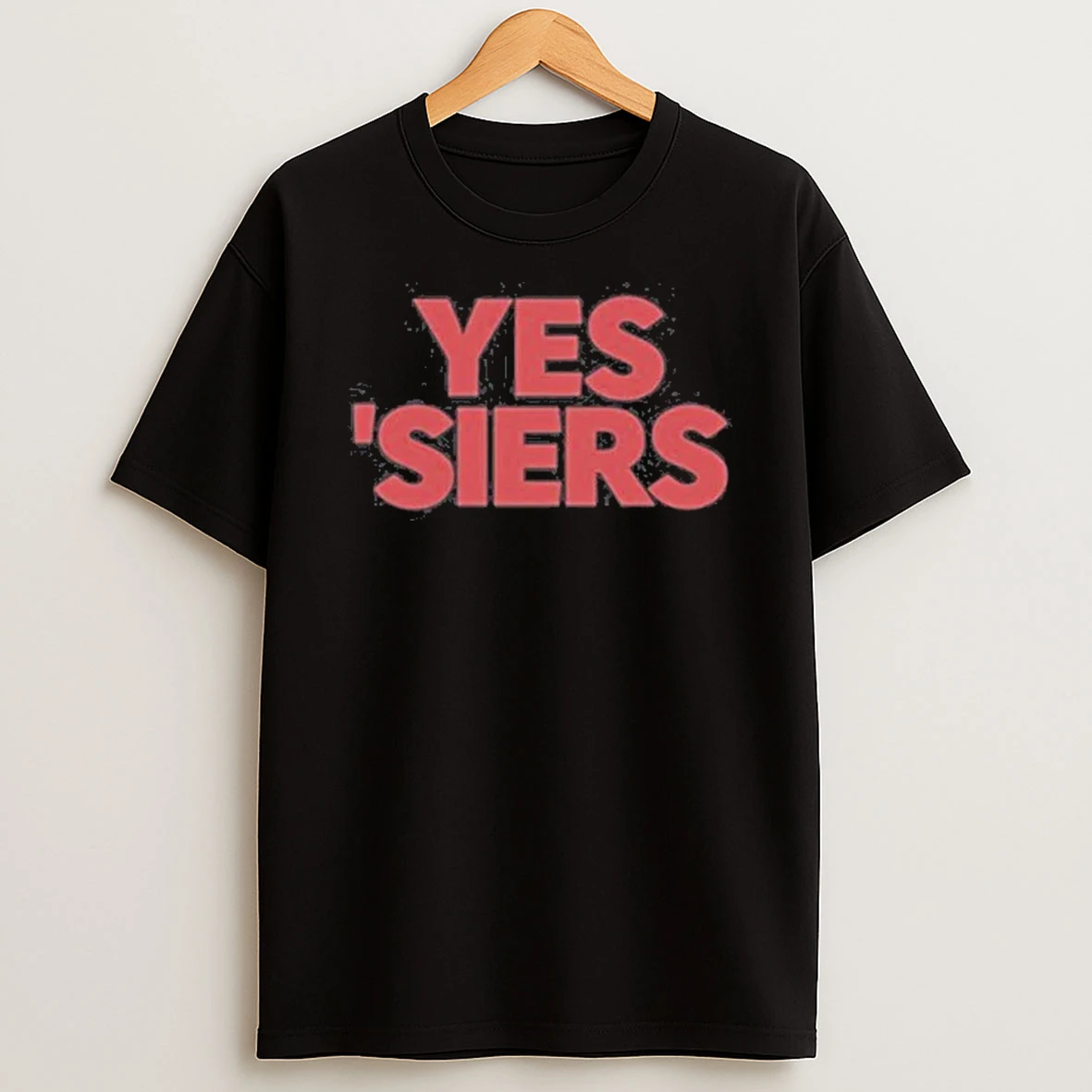 Yes Siers 2025 Shirts