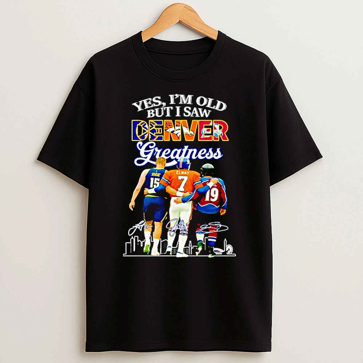 Yes Im Old But I Saw Denver Greatness 2025 Vintage Shirts
