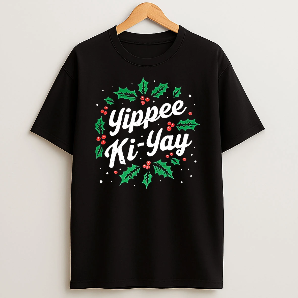 Yippee Ki Yay Laurel Wreath Christmas Shirts