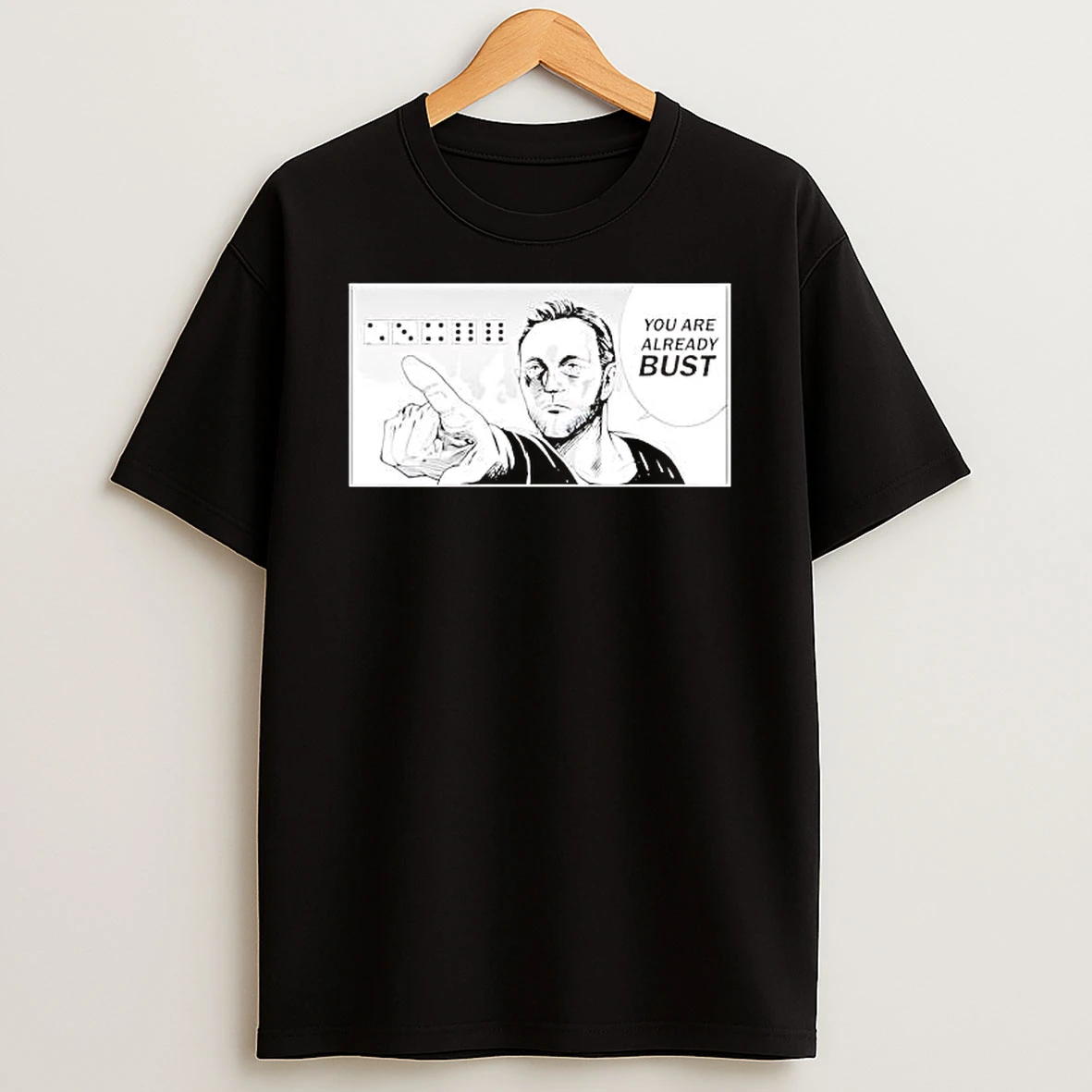 You Are Already Bust Tomshiro Comic Shirts