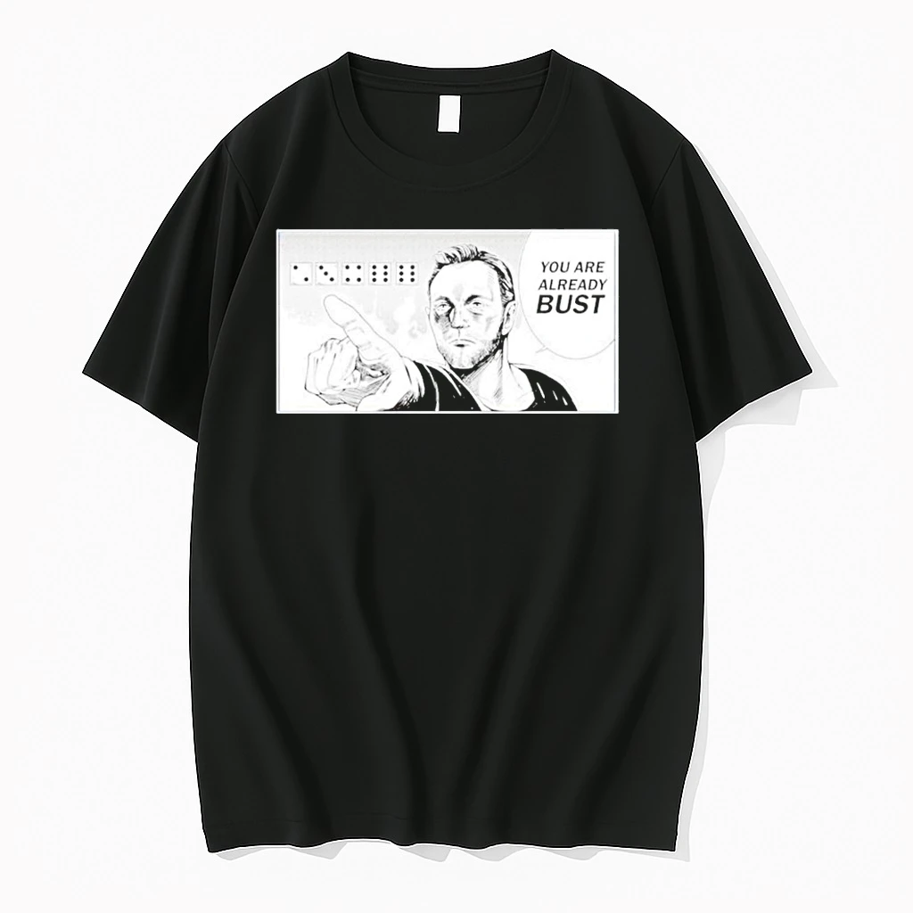 You Are Already Bust Shirts
