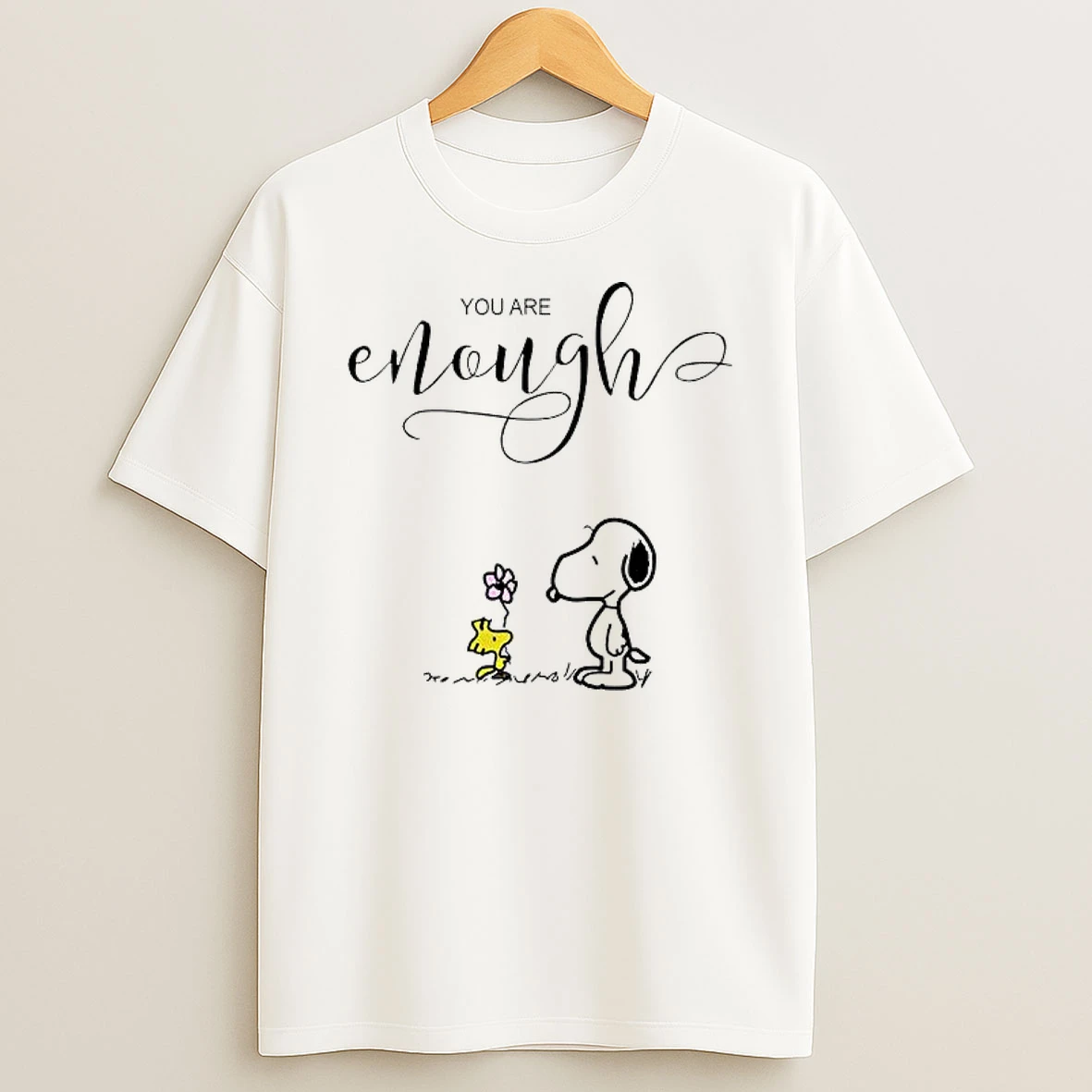 You Are Enough Snoopy Shirts