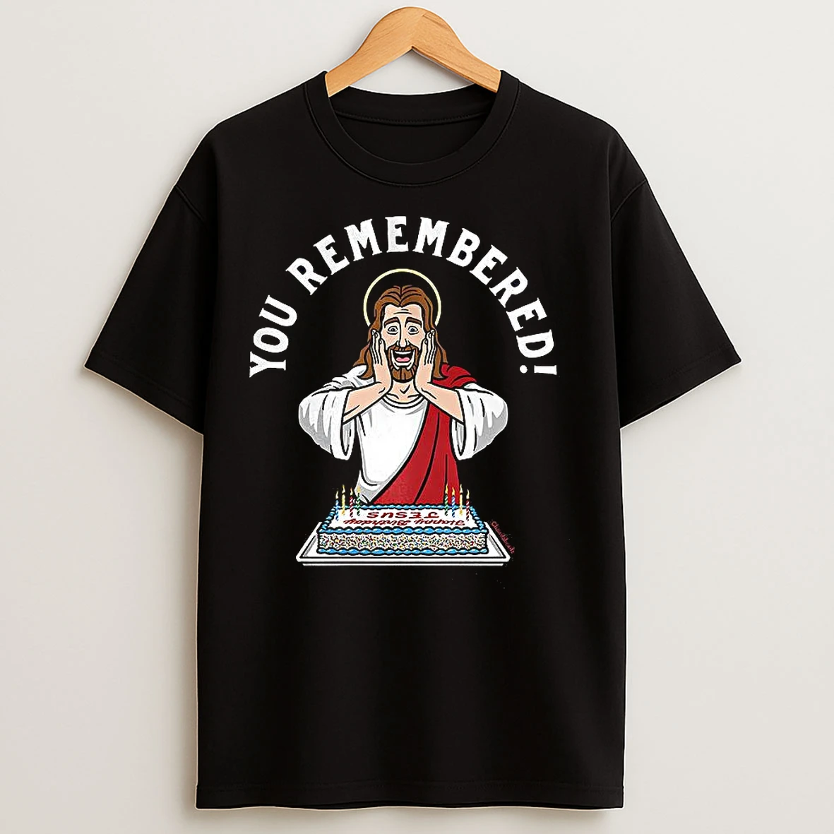 You Remembered Jesus Birthday Christmas Christian T Shirts