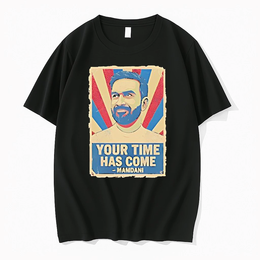 Your Time Has Come Zohran Mamdani For Nyc Shirts
