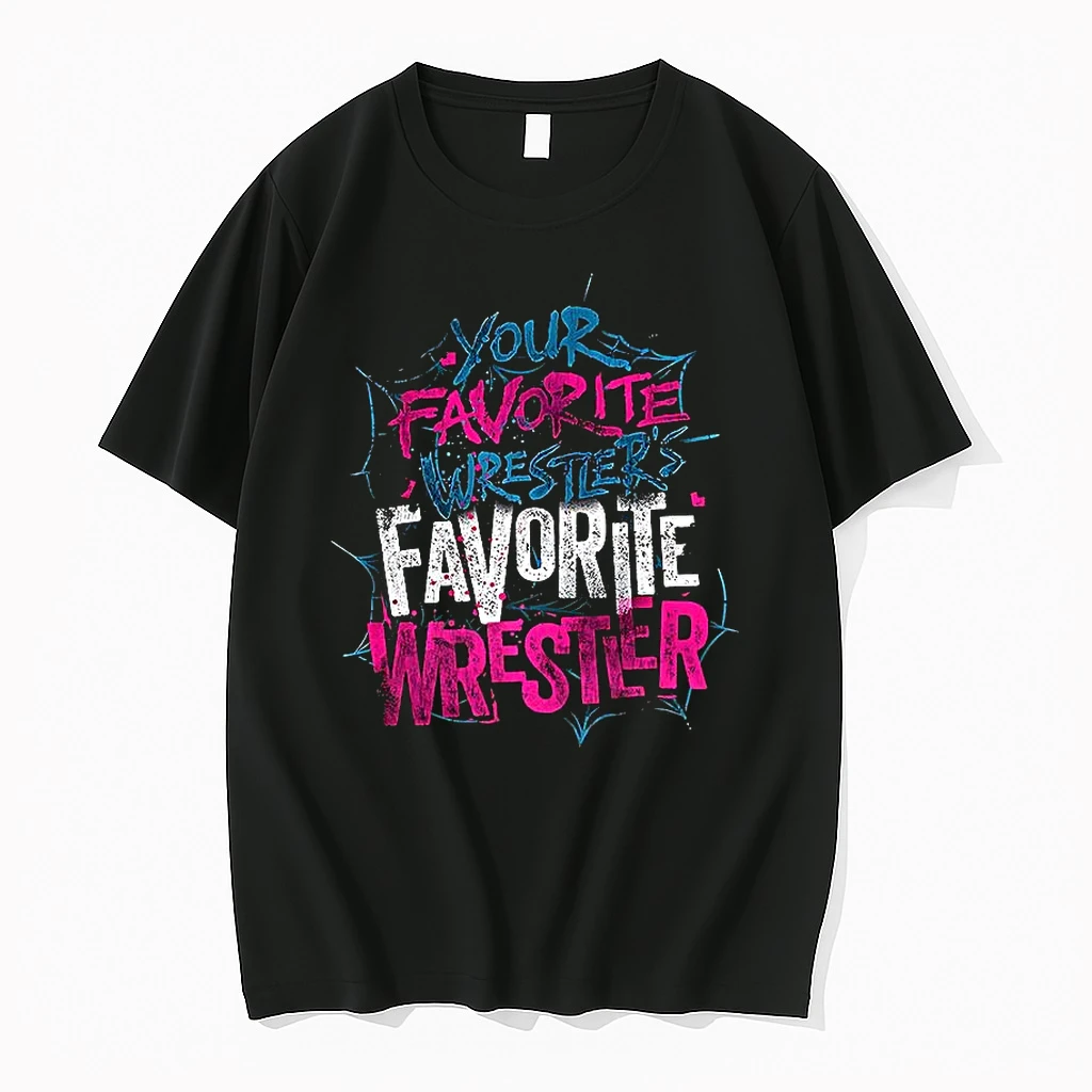 Your Favorite Wrestlers Favorite Wrestler Shirts