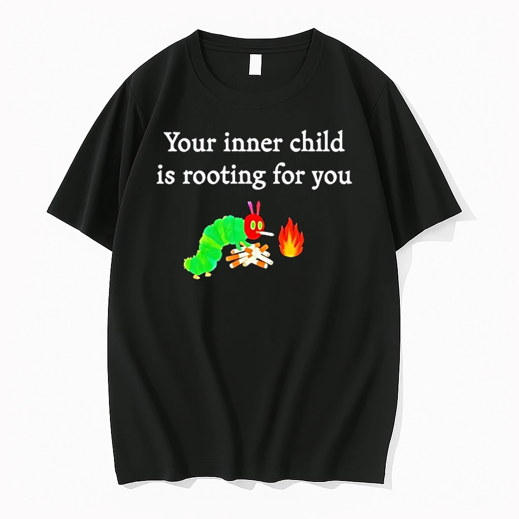 Your Inner Child Is Rooting For You Caterpillar Cigarette Shirts