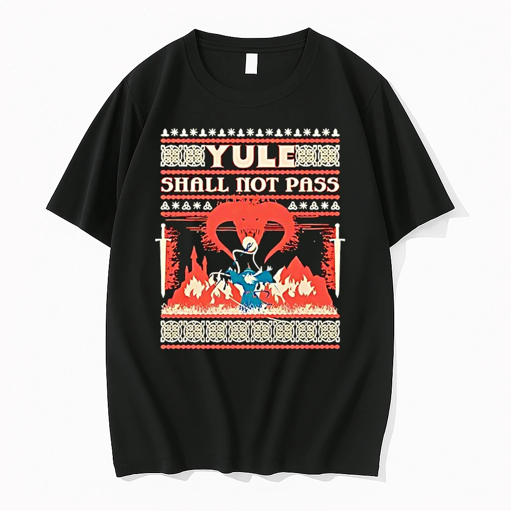 Yule Shall Not Pass Merry Christmas The Lord Of The Rings Shirts