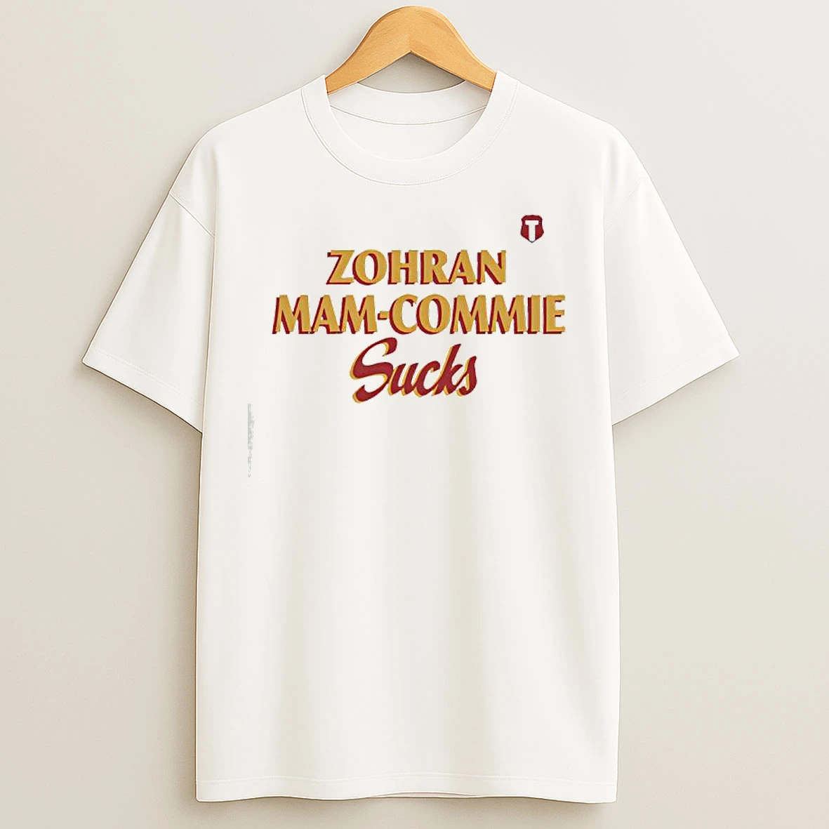 Zohran Mam Commie Sucks Graphic T Shirts