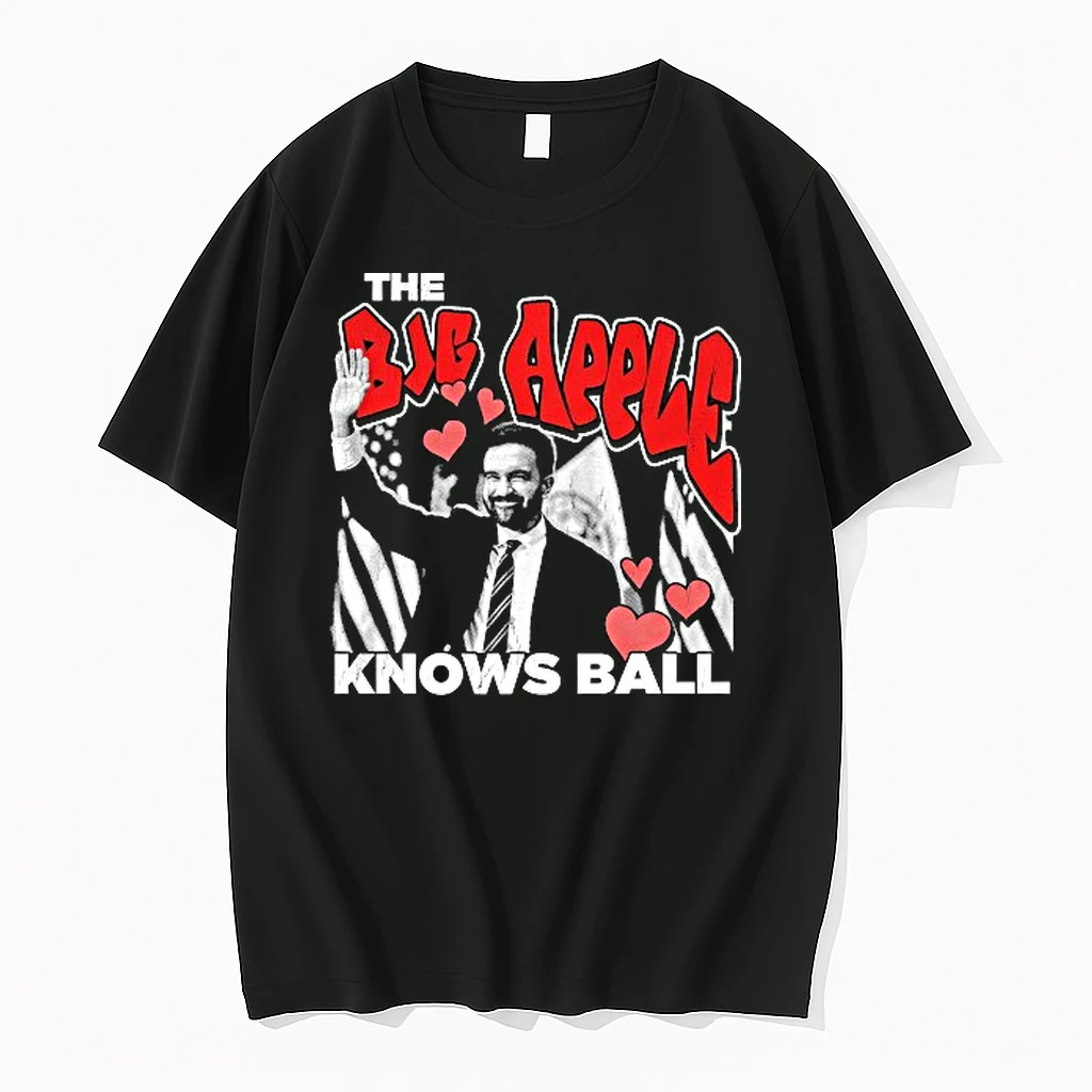 Zohran Mamdani The Big Apple Knows Ball Shirts