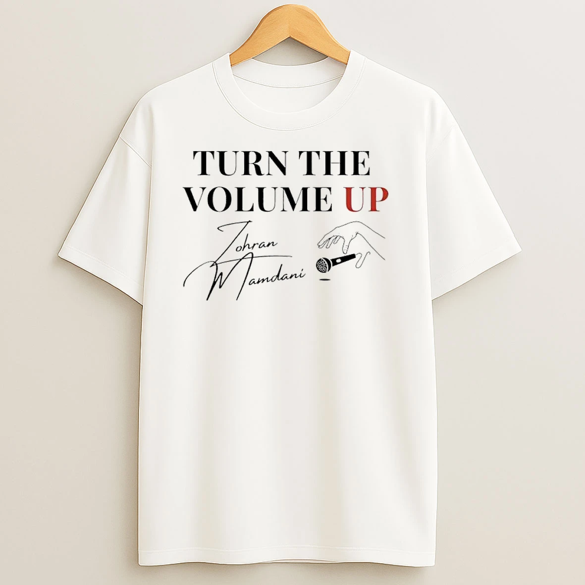 Zohran Mamdani Turn The Volume Up Signature T Shirts