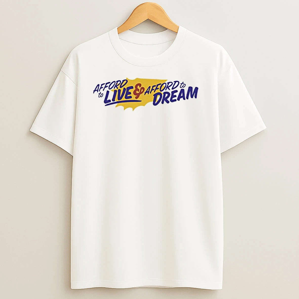 Zohran Mamdani Afford To Live And Afford To Dream T Shirts