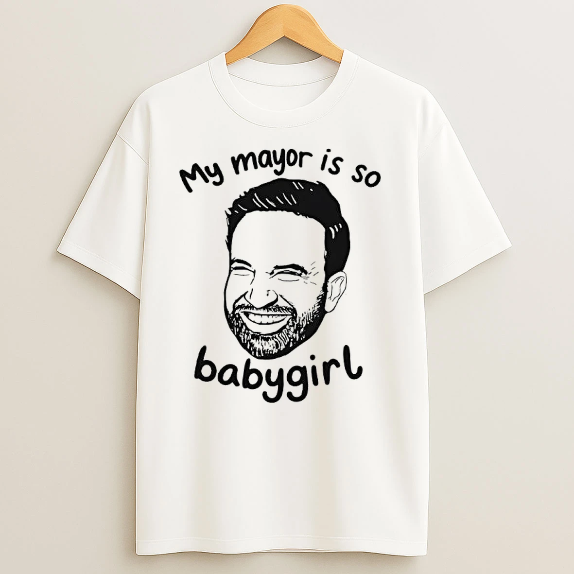 Zohran Mamdani My Mayor Is So Babygirl T Shirts