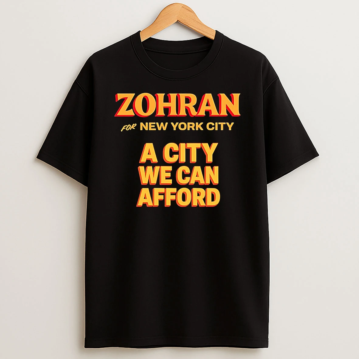 Zohran For New York City A City We Can Afford Shirts