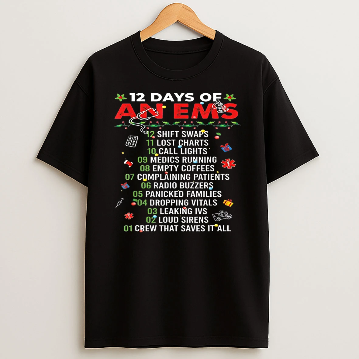 12 Days Of An Ems Emt Icu Nurse Christmas Xmas Funny Shirts