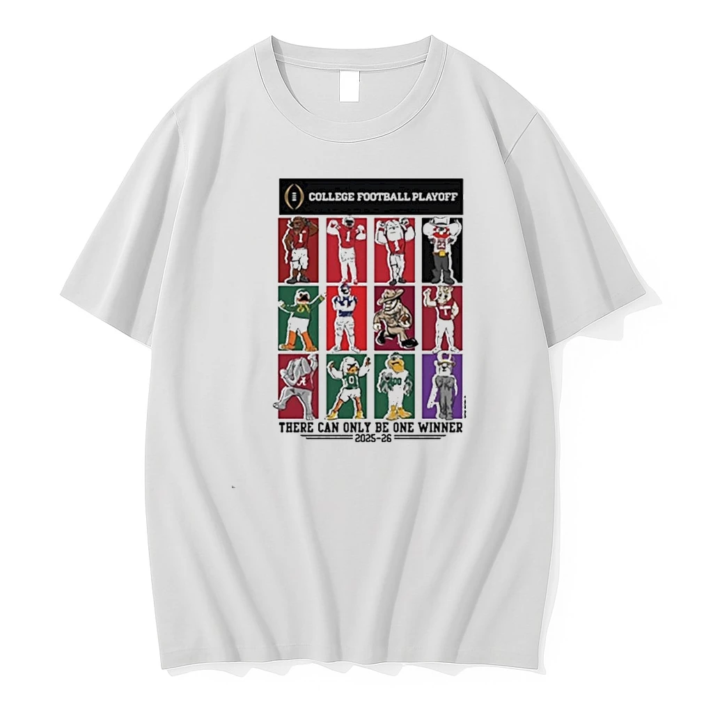 2025 26 College Football Playoff 12 Team There Can Only Be One Winner Mascots Shirts