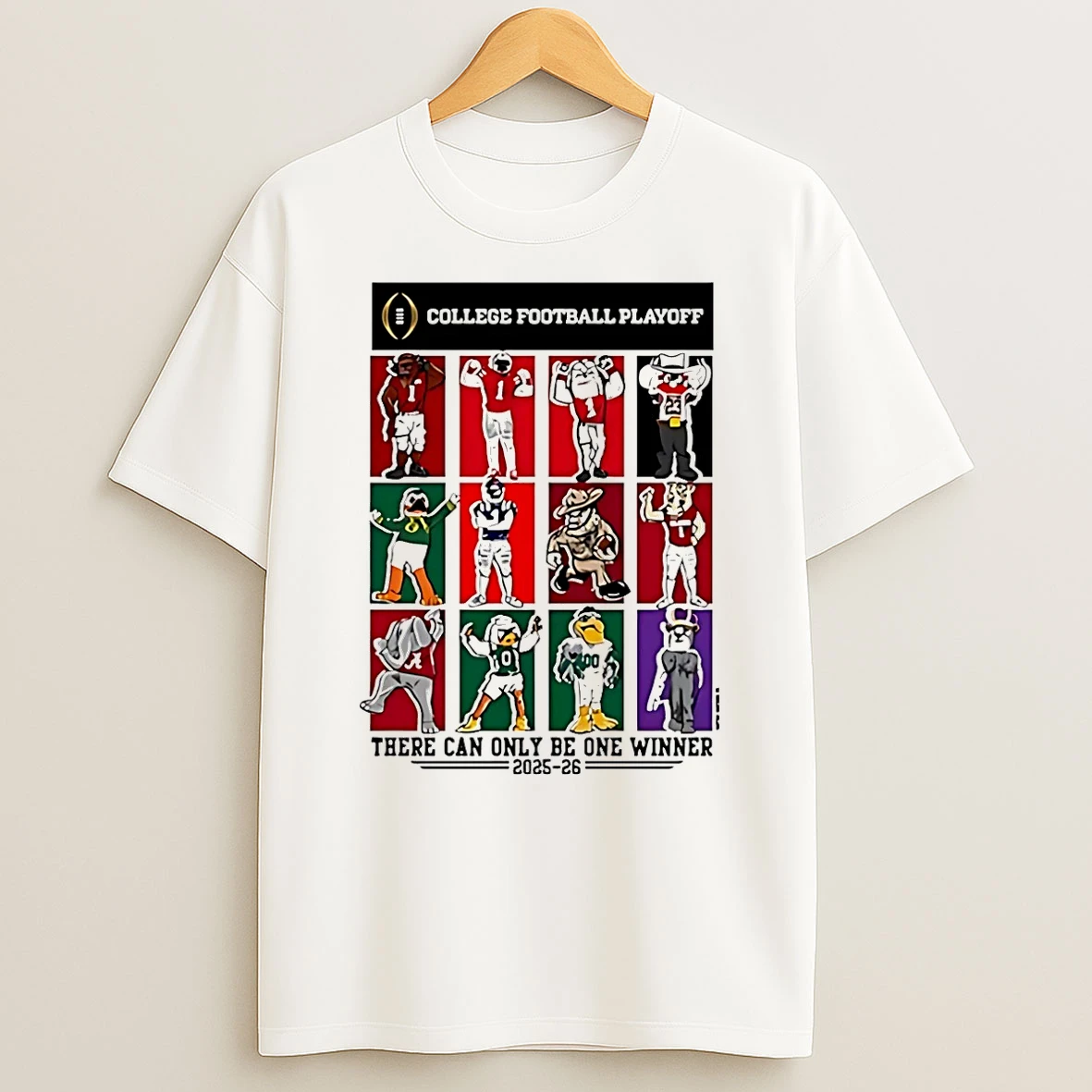 2025 College Football Playoff 12 Team Mascots There Can Only Be One Winner Shirts
